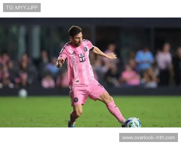 梅西加盟迈阿密国际首场比赛大胜，助球队迎来新篇章